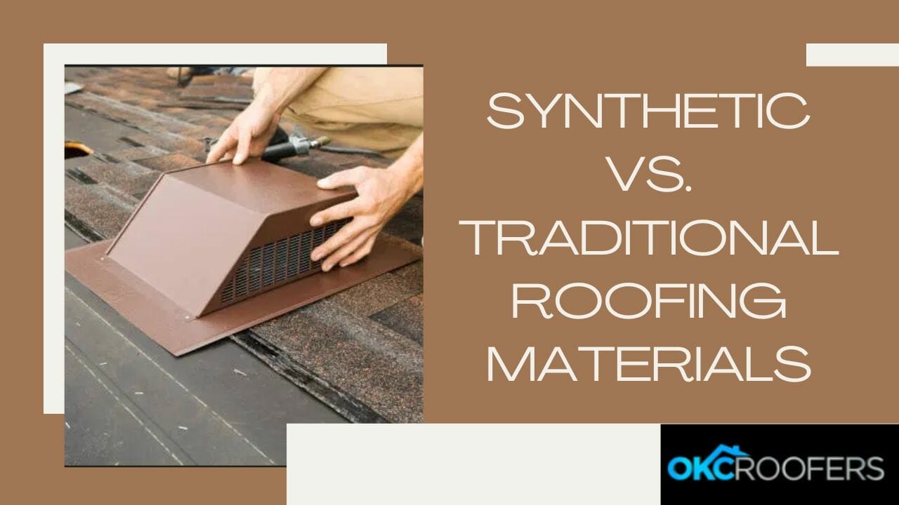 Synthetic vs. Traditional Roofing Materials