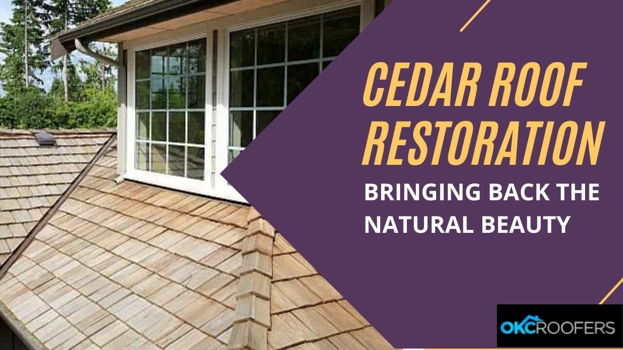 Cedar Roof Restoration