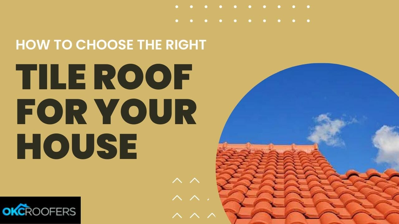Tile Roof for Your House