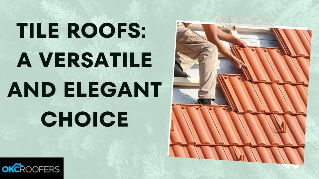 TILE ROOFS